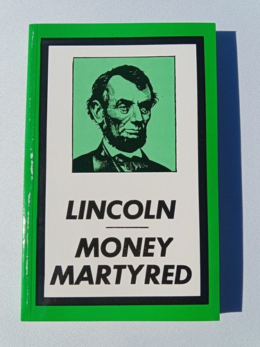 Lincoln money martyred r - money, by