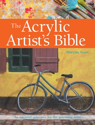 The acrylic artist bible - the,